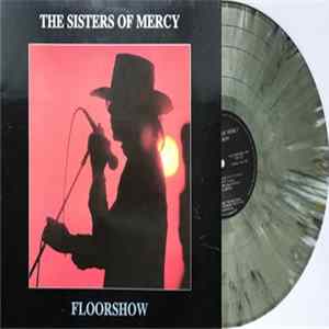 The Sisters Of Mercy - Floorshow FLAC
