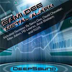 Sami Dee - Metal Alarm FLAC