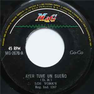 Los York's - Ayer Tuve Un Sueño FLAC