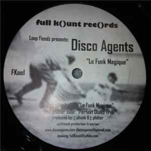 Disco Agents - Loop Fiendz Presents: Le Funk Magique FLAC
