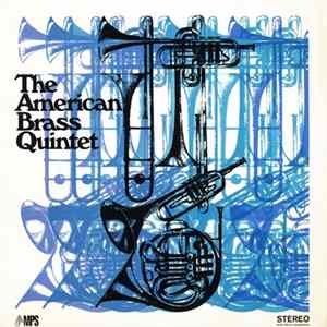 The American Brass Quintet - The American Brass Quintet FLAC