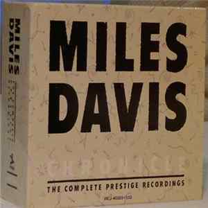 Miles Davis - Chronicle: The Complete Prestige Recordings 1951–1956 Limited Edition FLAC