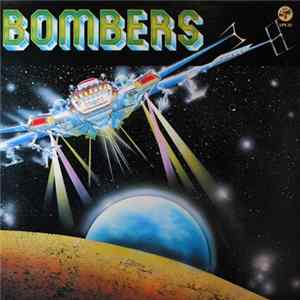 Bombers - Bombers FLAC
