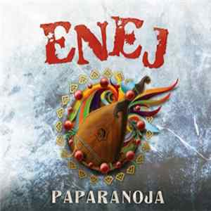 Enej - Paparanoja FLAC