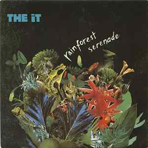 The It - Rainforest Serenade FLAC