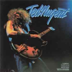 Ted Nugent - Ted Nugent FLAC