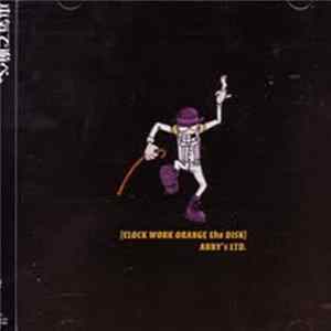 Anny's Ltd. - Clock Work Orange The Disk FLAC