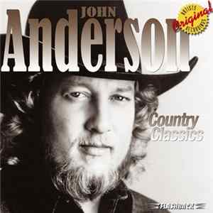 John Anderson - Country Classics FLAC