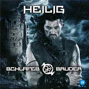 Schlafes Bruder - Heilig FLAC