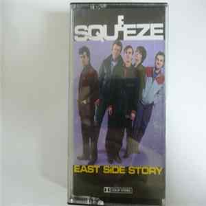 Squeeze - East Side Story FLAC