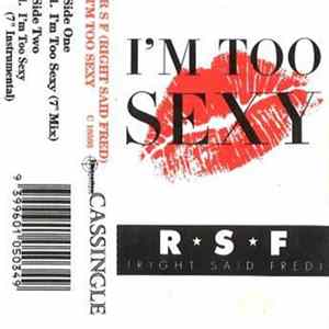 R ★ S ★ F (Right Said Fred) - I'm Too Sexy FLAC