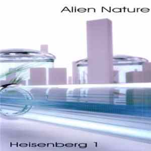 Alien Nature - Heisenberg 1 FLAC