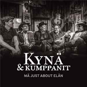 Kynä & Kumppanit - Mä Just About Elän FLAC