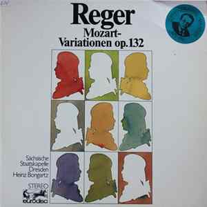 Reger / Sächsische Staatskapelle Dresden / Heinz Bongartz - Mozart Variationen Op.132 FLAC