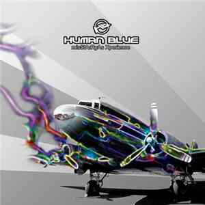 Human Blue - misStArRyAs Xperience FLAC