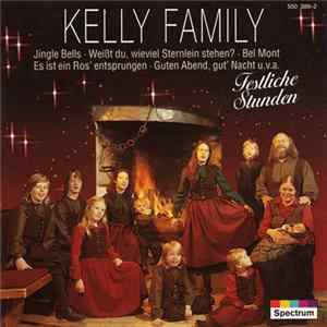 The Kelly Family - Festliche Stunden FLAC