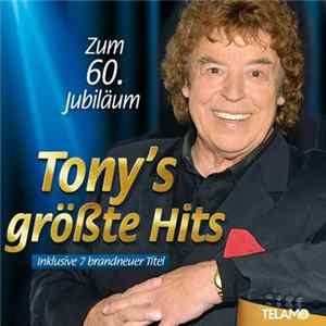 Tony Marshall - Zum 60. Jubiläum (Tony's Größte Hits) FLAC