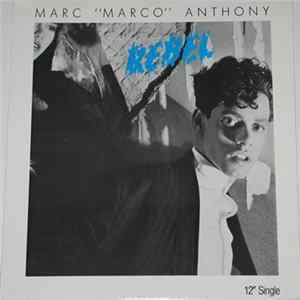 Marc "Marco" Anthony - Rebel FLAC