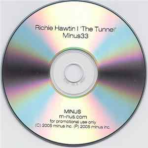 Richie Hawtin - The Tunnel FLAC