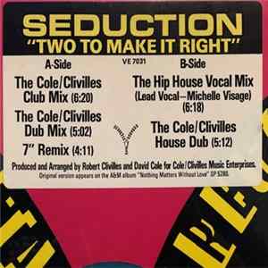 Seduction - Two To Make It Right FLAC