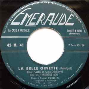 Robert Sarkis Et Serge Christophe Avec Les "Emeraude Boys" - La Belle Ginette / Marchande Sirigin FLAC