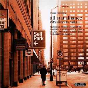 Various - All Star Alliance - Cityslickers Vol. 1 FLAC