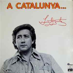Luis Aguile - A Catalunya... FLAC