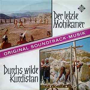 Peter Thomas / Raimund Rosenberger - Der Letzte Mohikaner / Durchs Wilde Kurdistan FLAC
