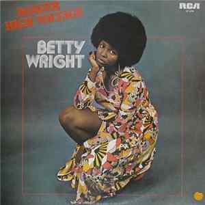 Betty Wright - Danger - High Voltage FLAC