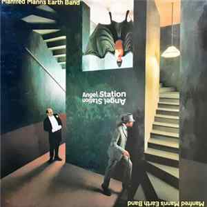 Manfred Mann's Earth Band - Angel Station FLAC