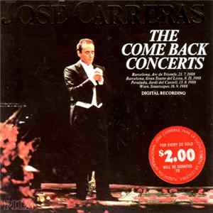 José Carreras - The Come Back Concerts FLAC