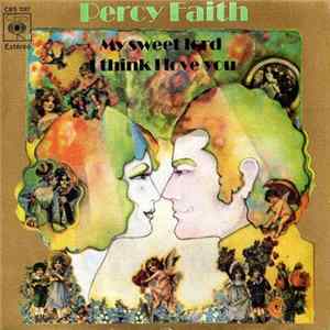 Percy Faith Su Orquesta Y Coros - My Sweet Lord / I Think I Love You FLAC