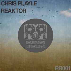 Chris Playle - Reaktor FLAC