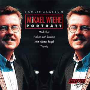 Mikael Wiehe - Porträtt FLAC
