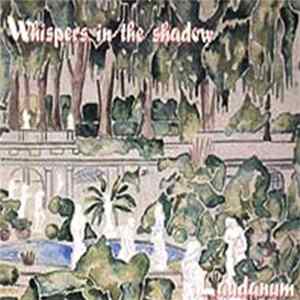 Whispers In The Shadow - Laudanum FLAC