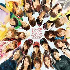 Morning Musume - Morning Musume Zen Single Coupling Collection FLAC