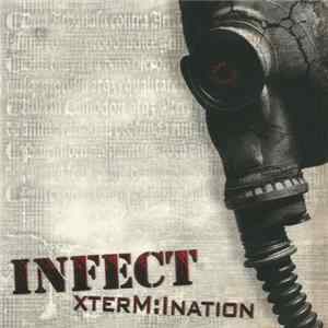 INFECT - XterM:Ination (Soldier Edition) FLAC