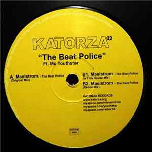 Maelstrom Ft. MC Youthstar - The Beat Police FLAC