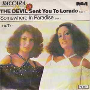 Baccara - The Devil Sent You To Lorado FLAC