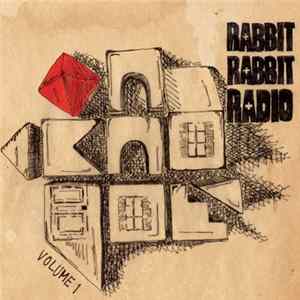 Rabbit Rabbit Radio - Rabbit Rabbit Radio, Vol. 1 FLAC