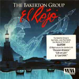 The Bakerton Group - El Rojo FLAC