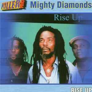The Mighty Diamonds - Rise Up FLAC