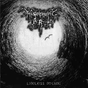 Misanthropic Art - Lifeless Nothing FLAC