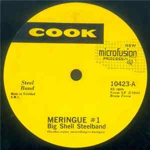 Big Shell Steelband / Brute Force Steelband - Meringue #1 / Del Magreto Del Batey FLAC