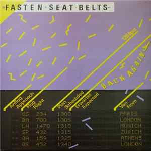 Fasten Seat Belts - Back Again FLAC