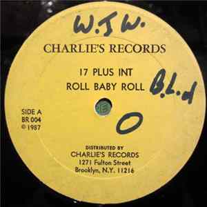 17 Plus Int - Roll Baby Roll FLAC