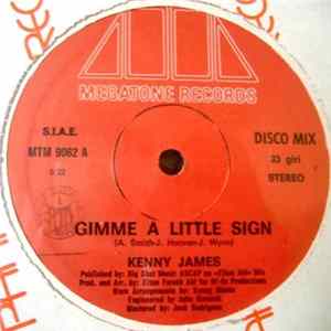 Kenny James - Gimme A Little Sign / Can't Keep Holdin' On FLAC