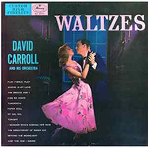 David Carroll & His Orchestra - Waltzes FLAC