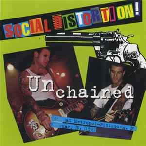 Social Distortion - Unchained (Live At Metropol - Pittsburg 2-3-97) FLAC