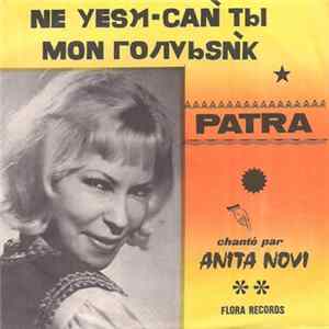 Anita Novi - ПЕ УЕЛ-САЙ Тl МО ГОЛVЬЬSЙК / Patra FLAC